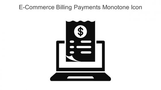 E Commerce Billing Payments Monotone Icon In Powerpoint Pptx Png And Editable Eps Format