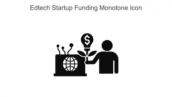 Edtech Startup Funding Monotone Icon In Powerpoint Pptx Png And Editable Eps Format