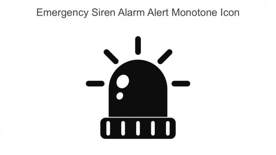 Emergency Siren Alarm Alert Monotone Icon In Powerpoint Pptx Png And Editable Eps Format