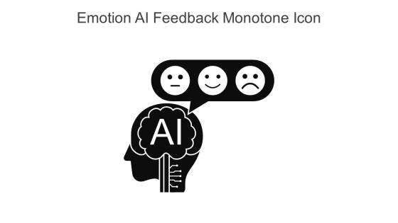Emotion AI Feedback Monotone Icon In Powerpoint Pptx Png And Editable Eps Format
