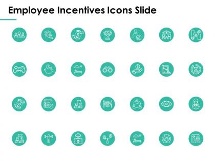Employee incentives icons slide business ppt powerpoint presentation gallery guidelines