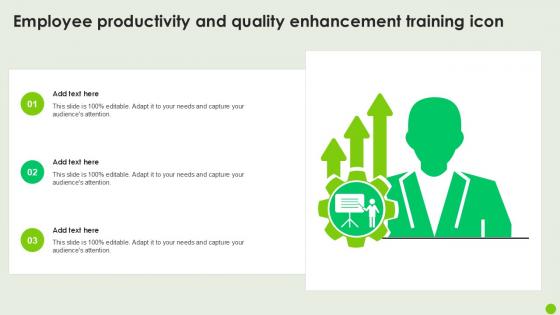 Employee Productivity And Quality Enhancement Training Icon Ppt Template