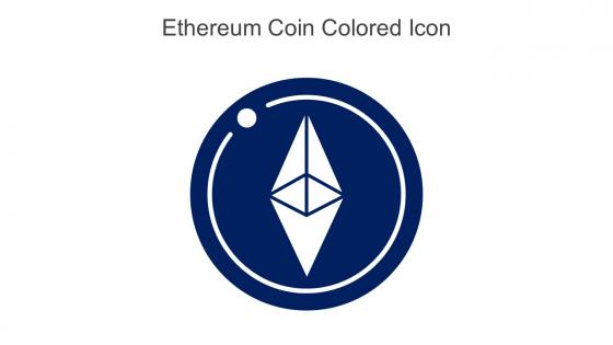 Ethereum Coin Colored Icon In Powerpoint Pptx Png And Editable Eps Format
