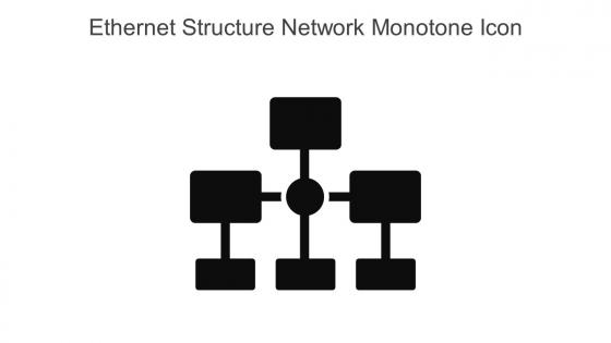 Ethernet Structure Network Monotone Icon In Powerpoint Pptx Png And Editable Eps Format