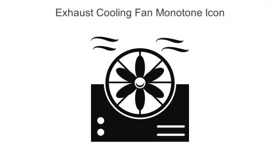 Exhaust Cooling Fan Monotone Icon In Powerpoint Pptx Png And Editable Eps Format