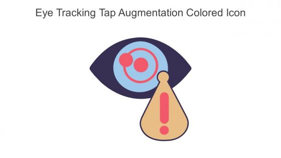 Eye Tracking Tap Augmentation Colored Icon In Powerpoint Pptx Png And Editable Eps Format