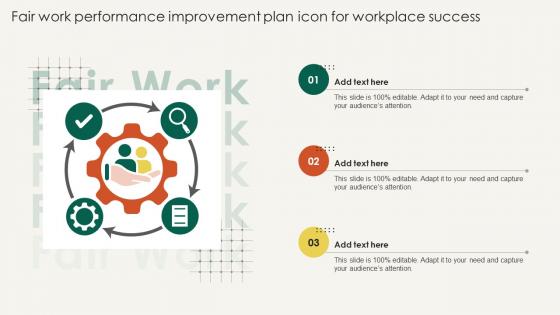 Fair Work Performance Improvement Plan Icon For Workplace Success Improvement Plan Ss
