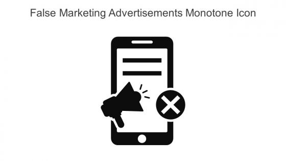 False Marketing Advertisements Monotone Icon In Powerpoint Pptx Png And Editable Eps Format