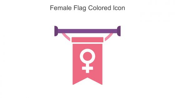 Female Flag Colored Icon In Powerpoint Pptx Png And Editable Eps Format