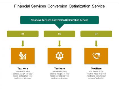 Financial services conversion optimization service ppt powerpoint presentation icon designs download cpb