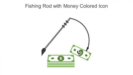 Fishing Rod With Money Colored Icon In Powerpoint Pptx Png And Editable Eps Format