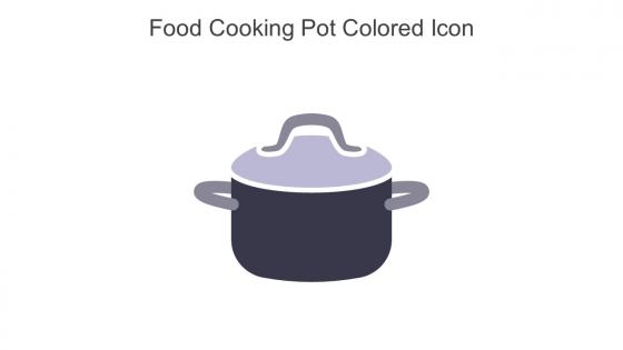 Food Cooking Pot Colored Icon In Powerpoint Pptx Png And Editable Eps Format