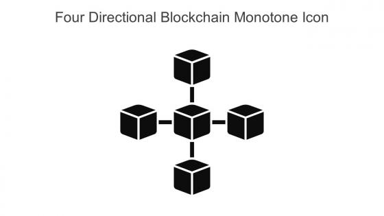 Four Directional Blockchain Monotone Icon In Powerpoint Pptx Png And Editable Eps Format