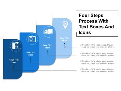 Four steps process with text boxes and icons