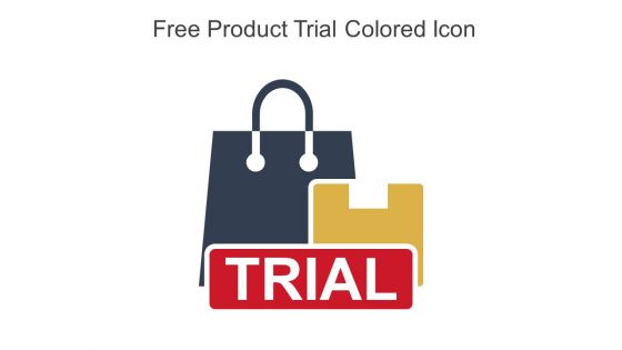 Free Product Trial Colored Icon In Powerpoint Pptx Png And Editable Eps Format