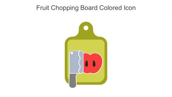 Fruit Chopping Board Colored Icon In Powerpoint Pptx Png And Editable Eps Format