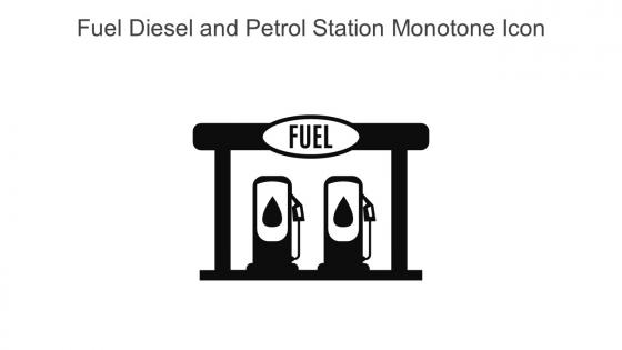 Fuel Diesel And Petrol Station Monotone Icon In Powerpoint Pptx Png And Editable Eps Format