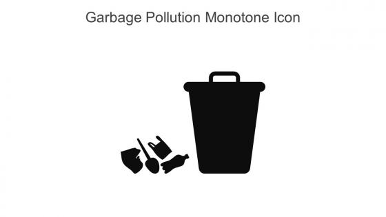 Garbage Pollution Monotone Icon In Powerpoint Pptx Png And Editable Eps Format
