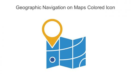 Geographic Navigation On Maps Colored Icon In Powerpoint Pptx Png And Editable Eps Format