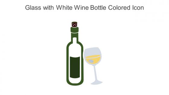 Glass With White Wine Bottle Colored Icon In Powerpoint Pptx Png And Editable Eps Format