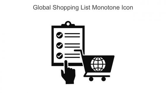 Global Shopping List Monotone Icon In Powerpoint Pptx Png And Editable Eps Format