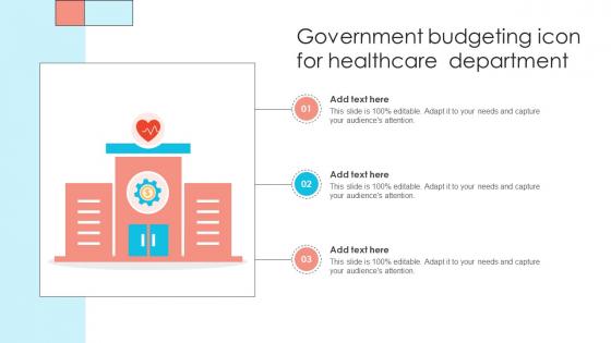 Government Budgeting Icon For Healthcare Department Ppt Template