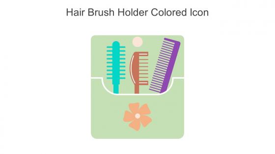 Hair Brush Holder Colored Icon In Powerpoint Pptx Png And Editable Eps Format