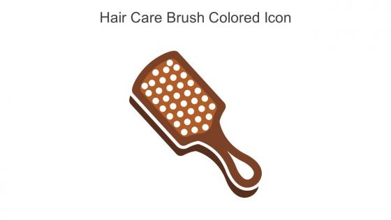 Hair Care Brush Colored Icon In Powerpoint Pptx Png And Editable Eps Format