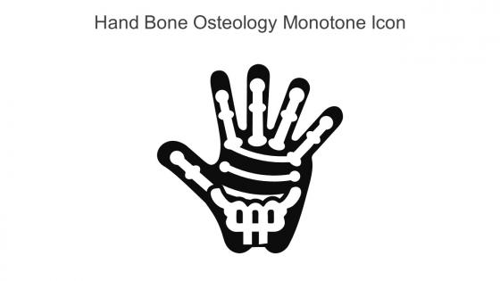Hand Bone Osteology Monotone Icon In Powerpoint Pptx Png And Editable Eps Format