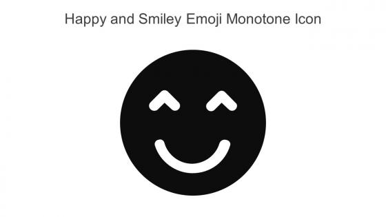 Happy And Smiley Emoji Monotone Icon In Powerpoint Pptx Png And Editable Eps Format