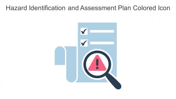 Hazard Identification And Assessment Plan Colored Icon In Powerpoint Pptx Png And Editable Eps Format