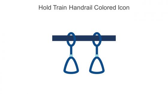 Hold Train Handrail Colored Icon In Powerpoint Pptx Png And Editable Eps Format