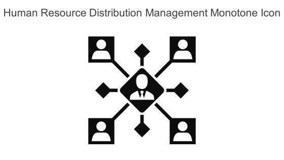 Human Resource Distribution Management Monotone Icon In Powerpoint Pptx Png And Editable Eps Format