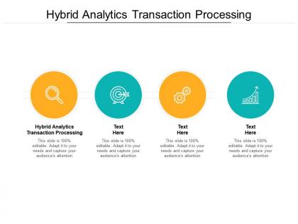 Hybrid analytics transaction processing ppt powerpoint presentation icon graphics design cpb
