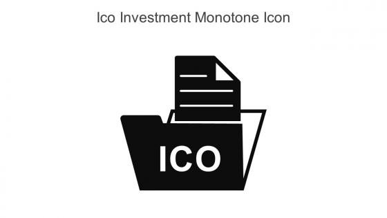 Ico Investment Monotone Icon In Powerpoint Pptx Png And Editable Eps Format