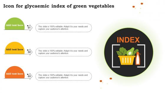Icon For Glycaemic Index Of Green Vegetables Ppt Sample