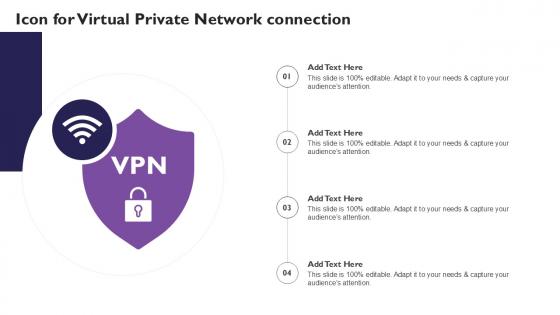 Icon For Virtual Private Network Connection Ppt Template