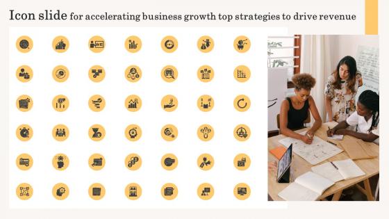 Icon Slide For Accelerating Business Growth Top Strategies To Drive Revenue Strategy SS V