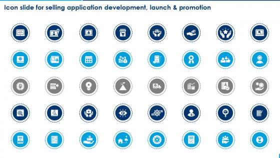 Icon Slide For Selling Application Development Launch And Promotion Ppt Infographics Portfolio