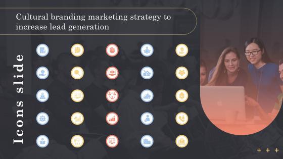 Icons Slide Cultural Branding Marketing Strategy To Increase Lead Generation