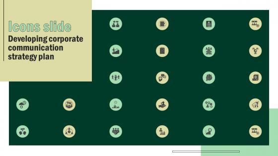 Icons Slide Developing Corporatecommunication Strategy Plan