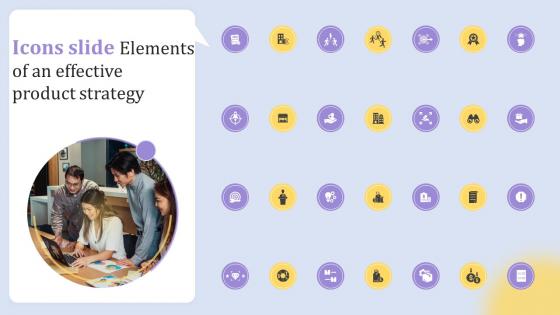 Icons Slide Elements Of An Effective Product Strategy SS V