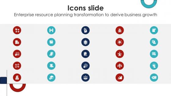 Icons Slide Enterprise Resource Planning Transformation To Derive Business Growth PPT Presentation DT SS V