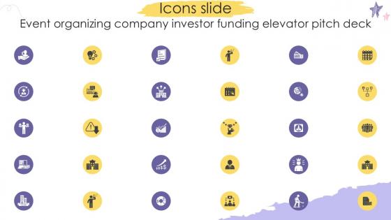 Icons Slide Event Organizing Company Investor Funding Ppt Example