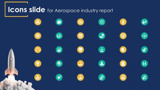 Icons Slide For Aerospace Industry Report PPT Presentation IR SS