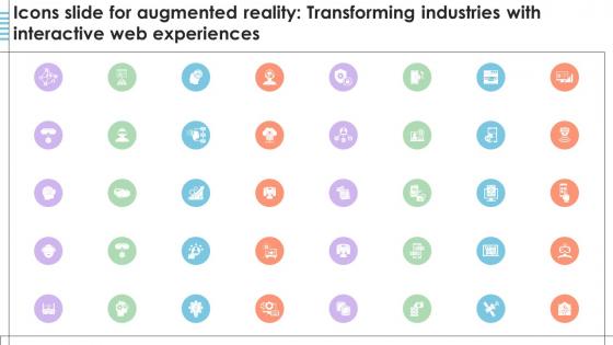 Icons Slide For Augmented Reality Transforming Industries With Interactive Web Experiences TC SS