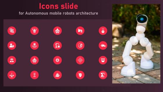 Icons Slide For Autonomous Mobile Robots Architecture Ppt Icon File Formats