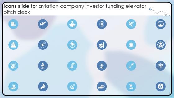 Icons Slide For Aviation Company Investor Funding Elevator Pitch Deck PPT PowerPoint