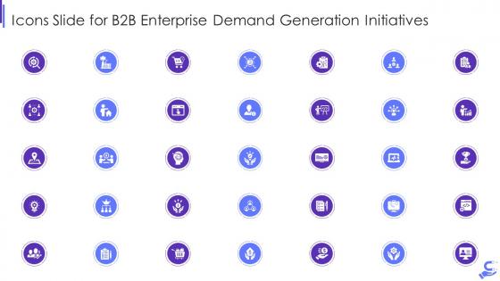 Icons slide for b2b enterprise demand generation initiatives