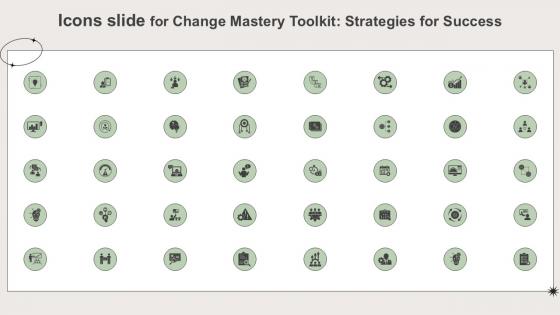 Icons Slide For Change Mastery Toolkit Strategies For Success Ppt Slides CM SS V